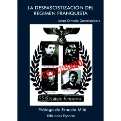 LA DESFASCISTIZACIÓN DEL RÉGIMEN FRANQUISTA